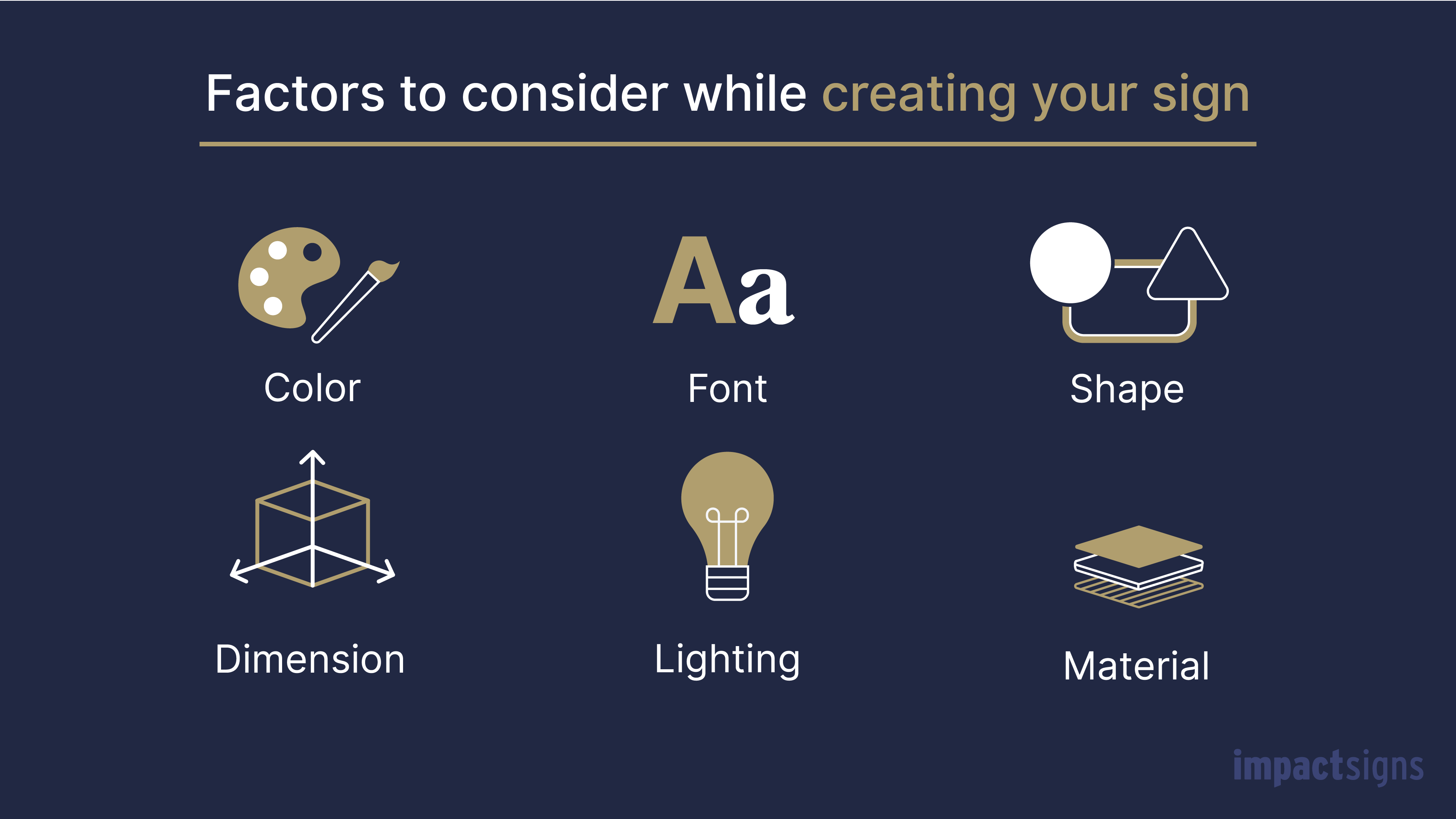Factors to consider while creating your sign